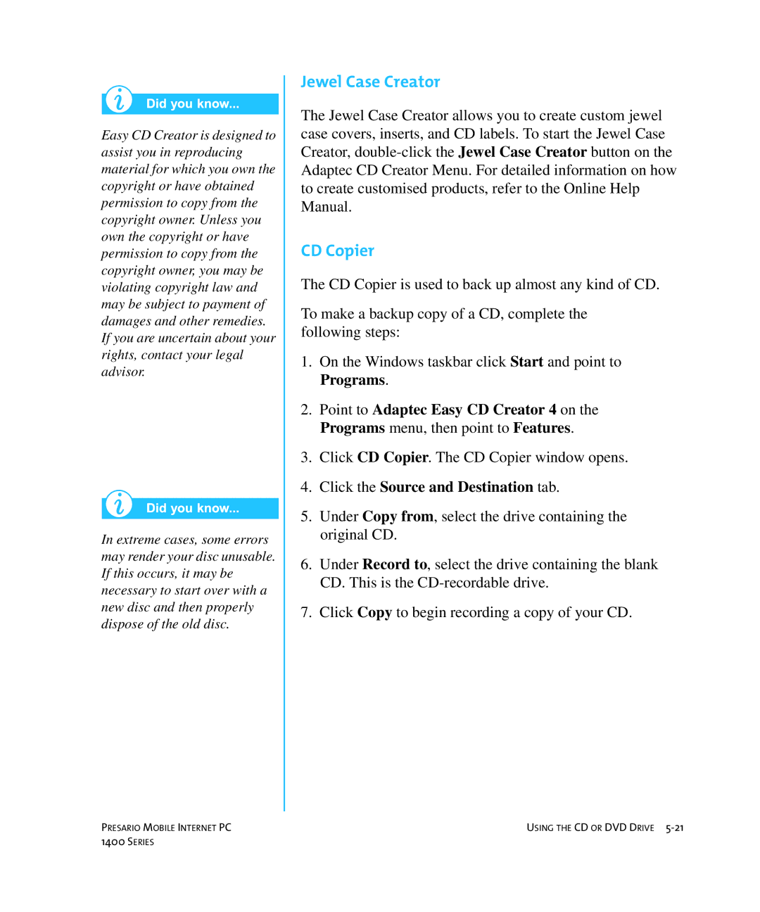 HP 14XL455 manual Jewel Case Creator, CD Copier 