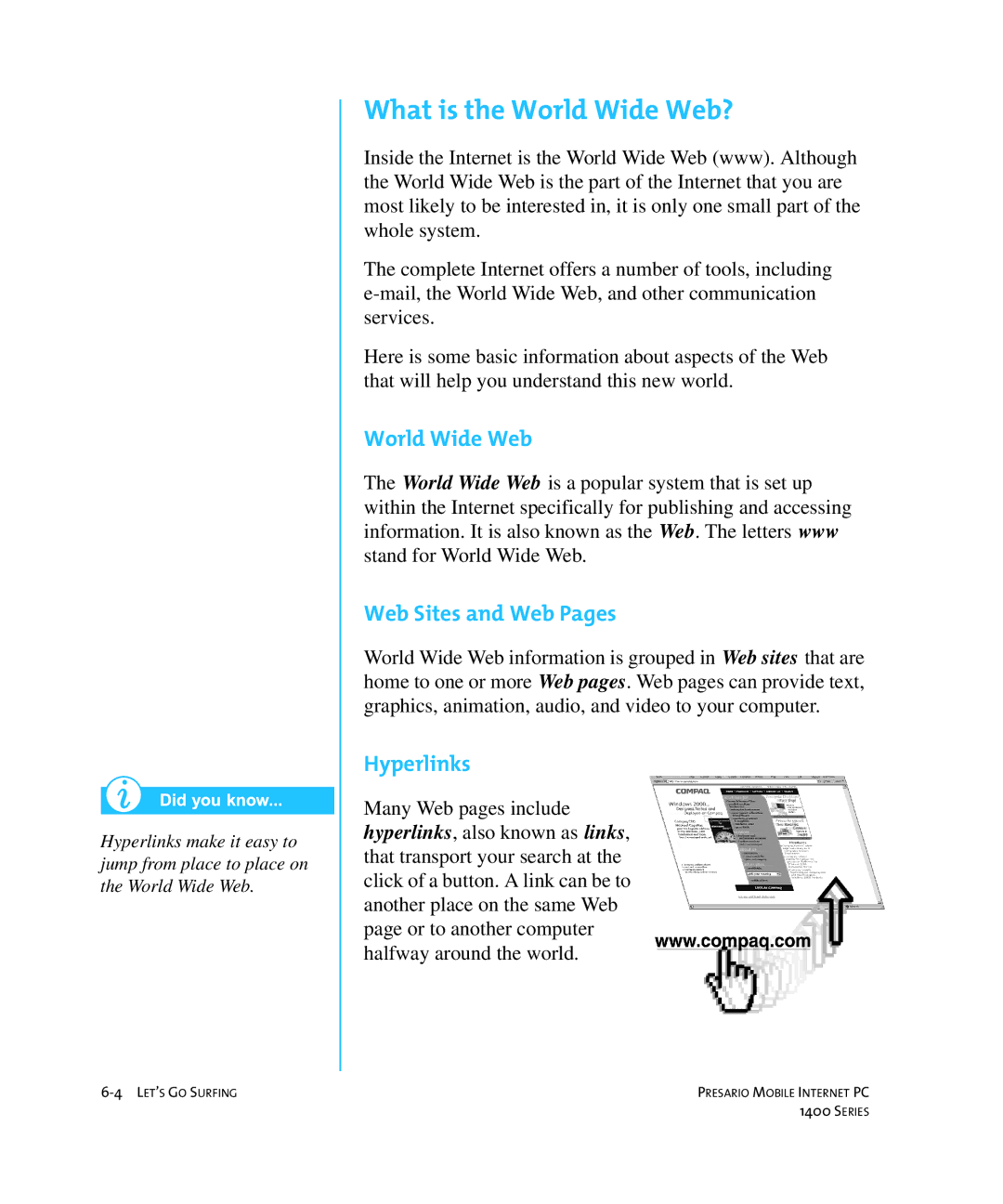 HP 14XL455 manual What is the World Wide Web?, Web Sites and Web Pages, Hyperlinks 