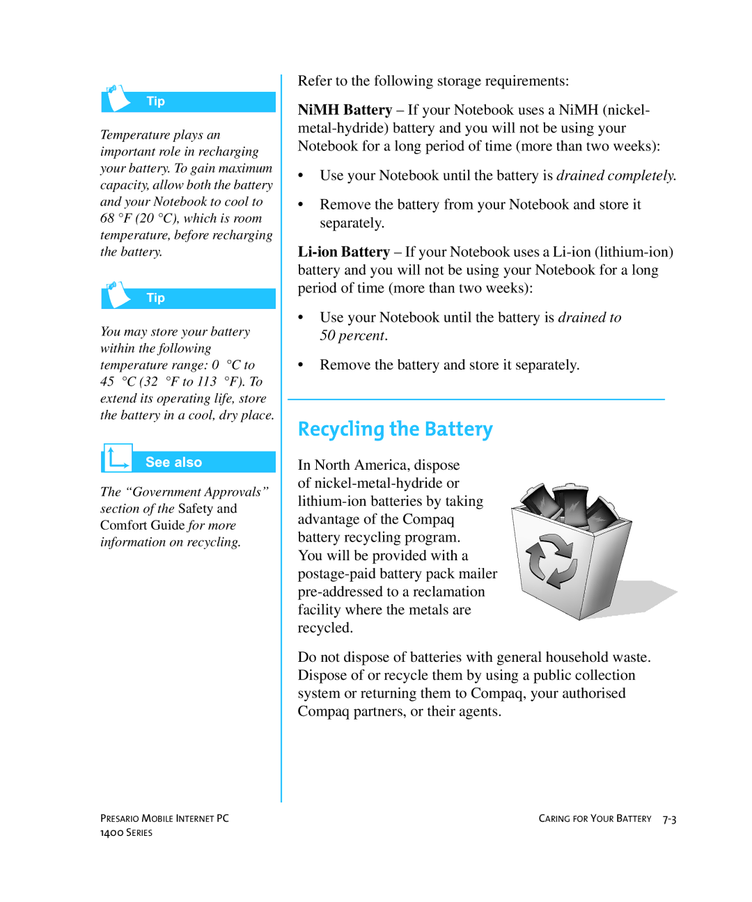 HP 14XL455 manual Recycling the Battery 