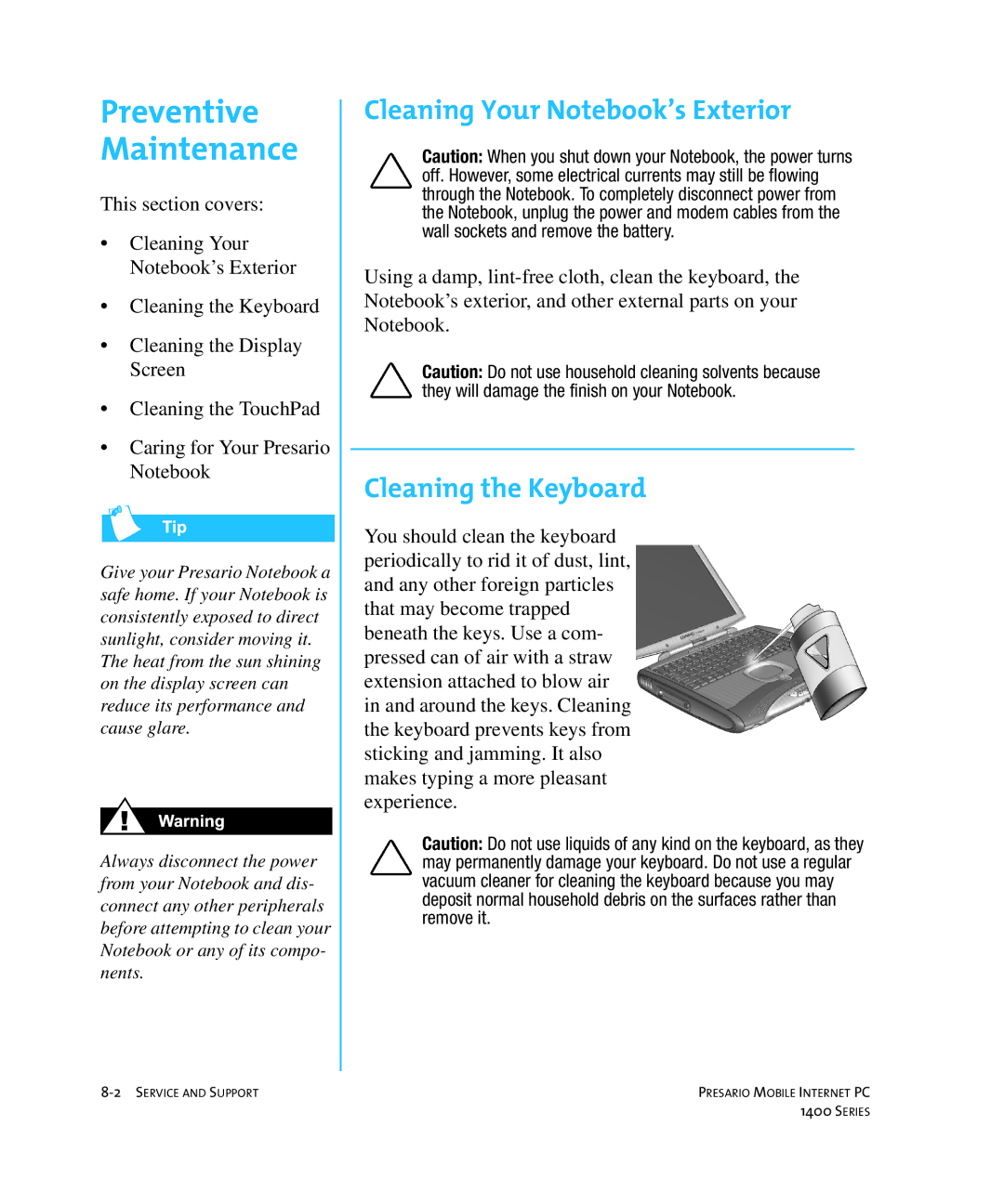 HP 14XL455 manual Preventive Maintenance, Cleaning Your Notebook’s Exterior, Cleaning the Keyboard 