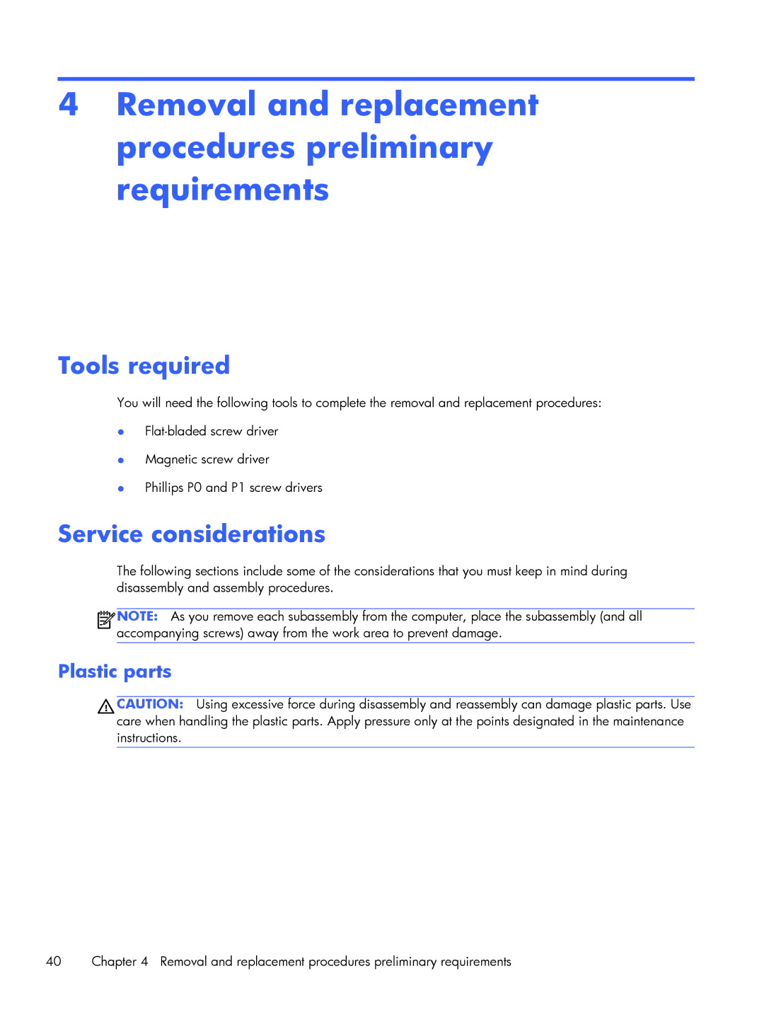 HP 15 E0M61UAABA manual Removal and replacement procedures preliminary requirements, Tools required, Service considerations 