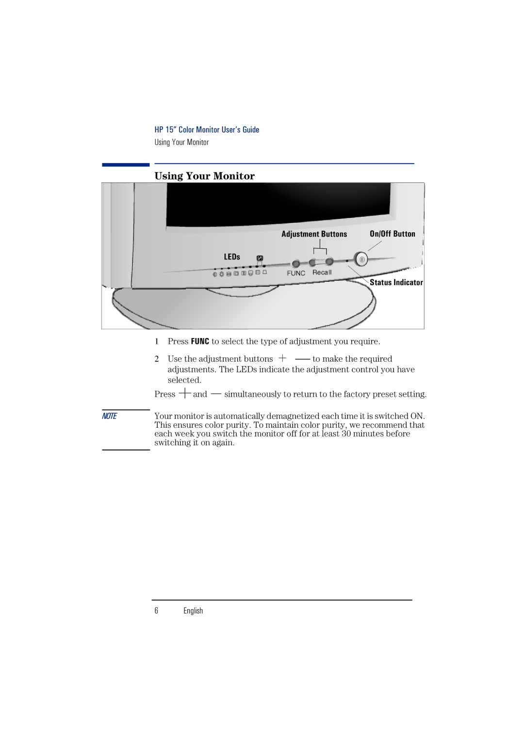 HP 15-inch55 manual Using Your Monitor, LEDs Status Indicator 