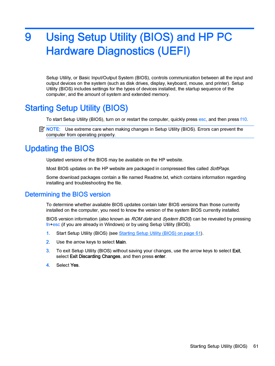 HP x360 - 15t-u100, 15-u011dx x360 manual Starting Setup Utility Bios, Updating the Bios, Determining the Bios version 