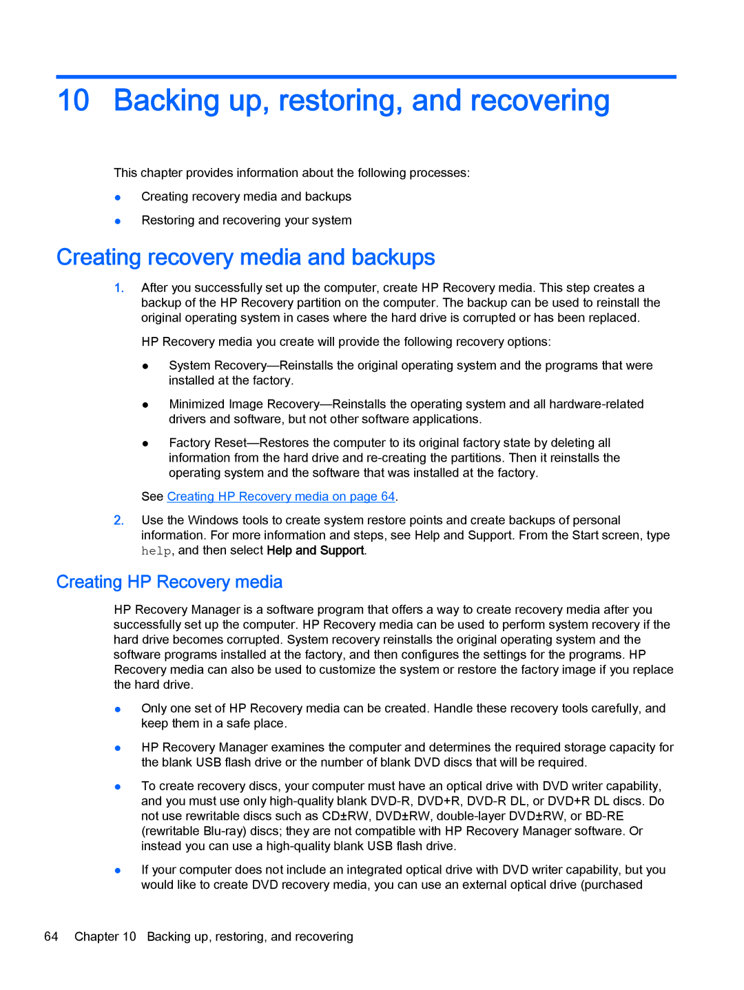 HP 15-u010dx x360 Backing up, restoring, and recovering, Creating recovery media and backups, Creating HP Recovery media 