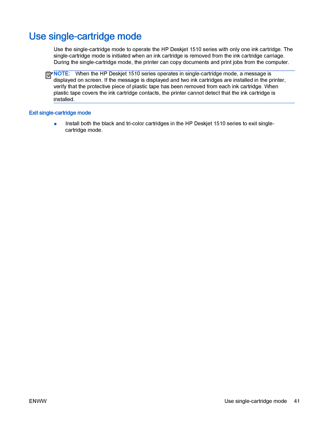 HP 1510, 1513, 1512 manual Use single-cartridge mode, Exit single-cartridge mode 