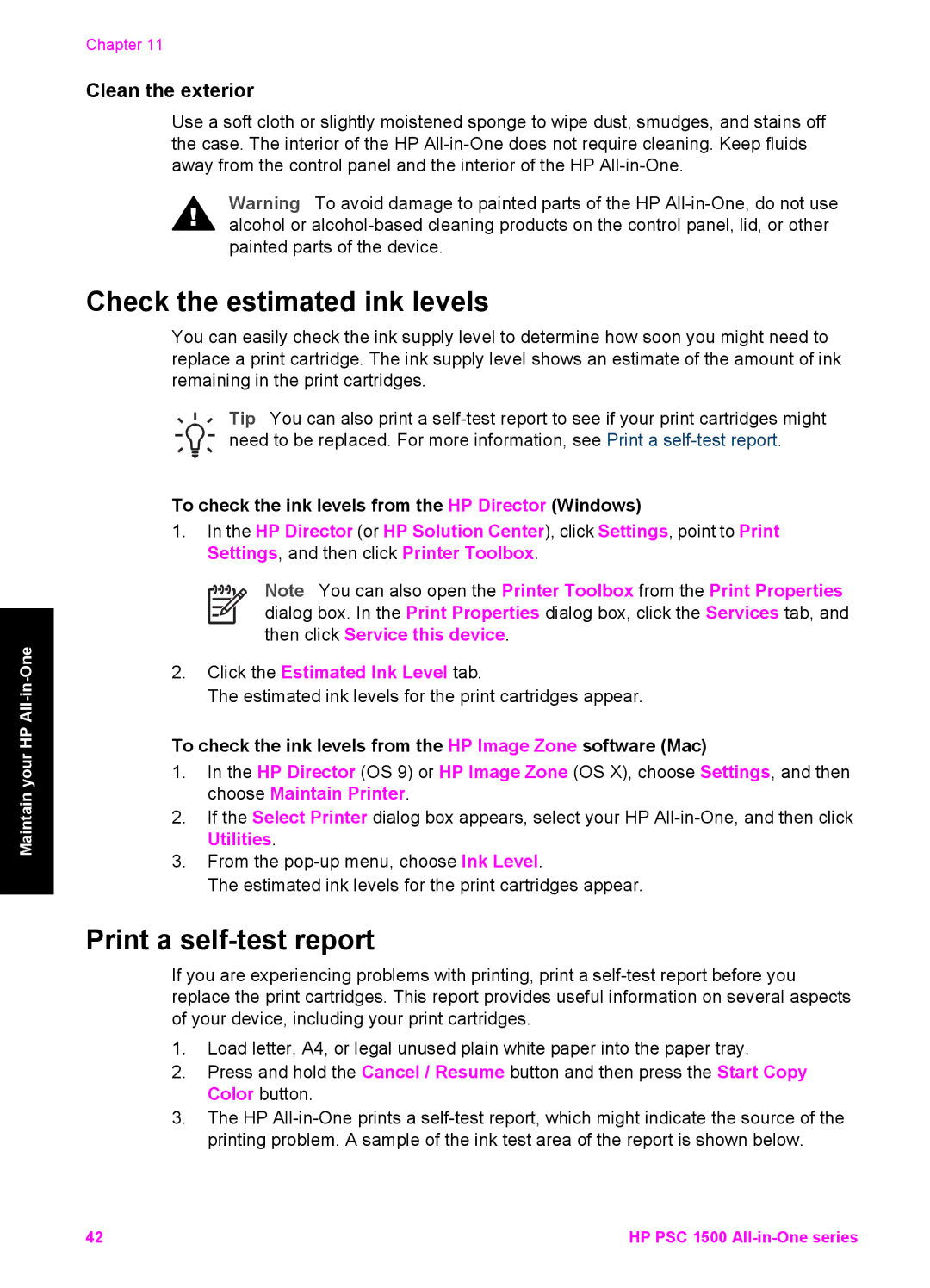 HP 1510v, 1510xi, 1513 manual Check the estimated ink levels, Print a self-test report, Clean the exterior 