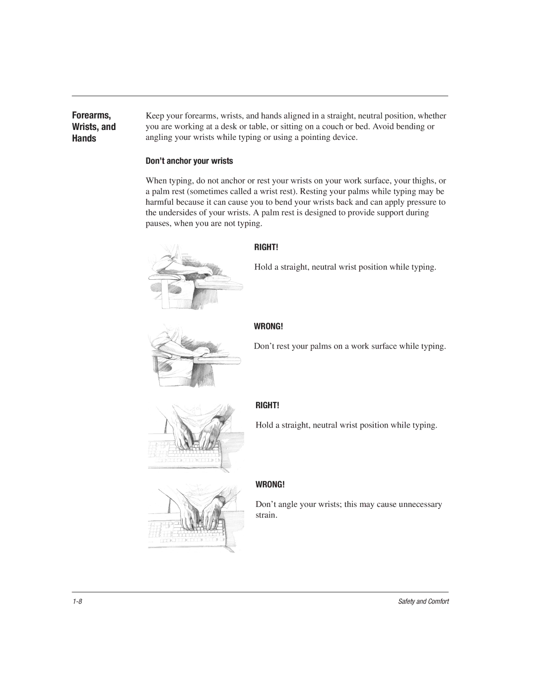 HP 1515EA manual Forearms Wrists, Hands, Don’t anchor your wrists 