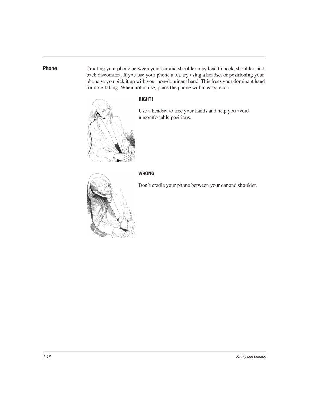 HP 1515EA manual Don’t cradle your phone between your ear and shoulder 