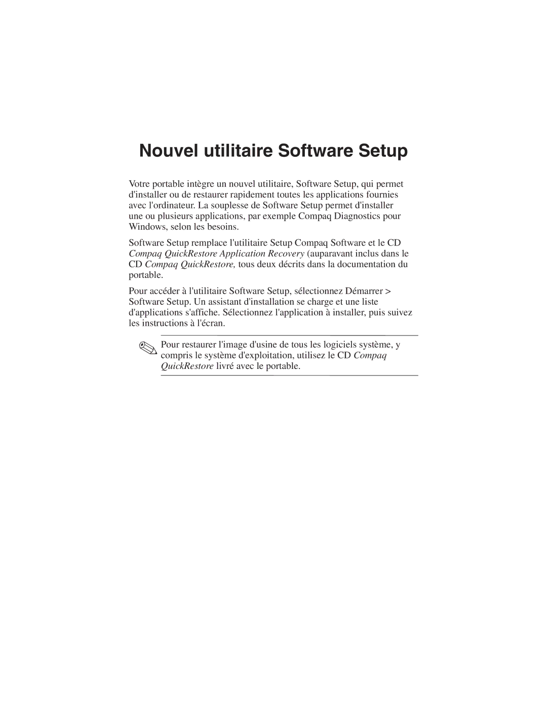 HP 1516US manual Nouvel utilitaire Software Setup 