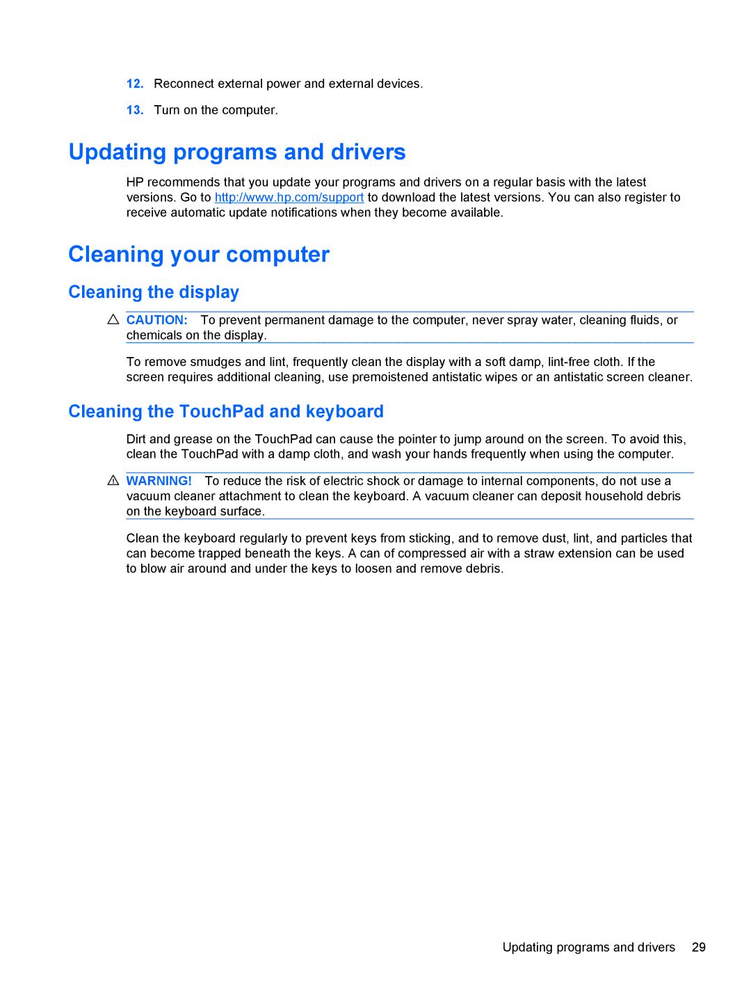 HP 15.6' A7A56UAR#ABA manual Updating programs and drivers Cleaning your computer, Cleaning the display 