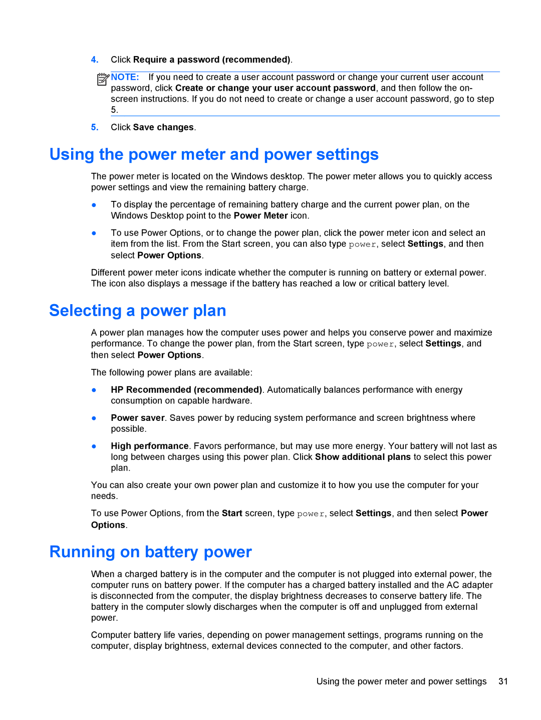 HP 15.6-Inch C2N46UA#ABA manual Using the power meter and power settings, Selecting a power plan, Running on battery power 