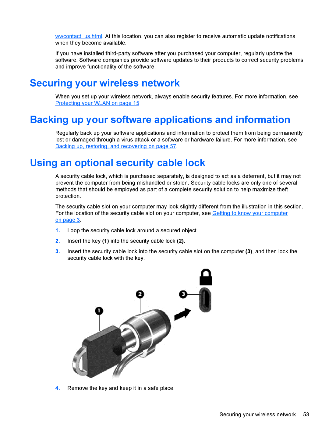 HP 15.6-Inch C2N46UA#ABA manual Securing your wireless network, Backing up your software applications and information 