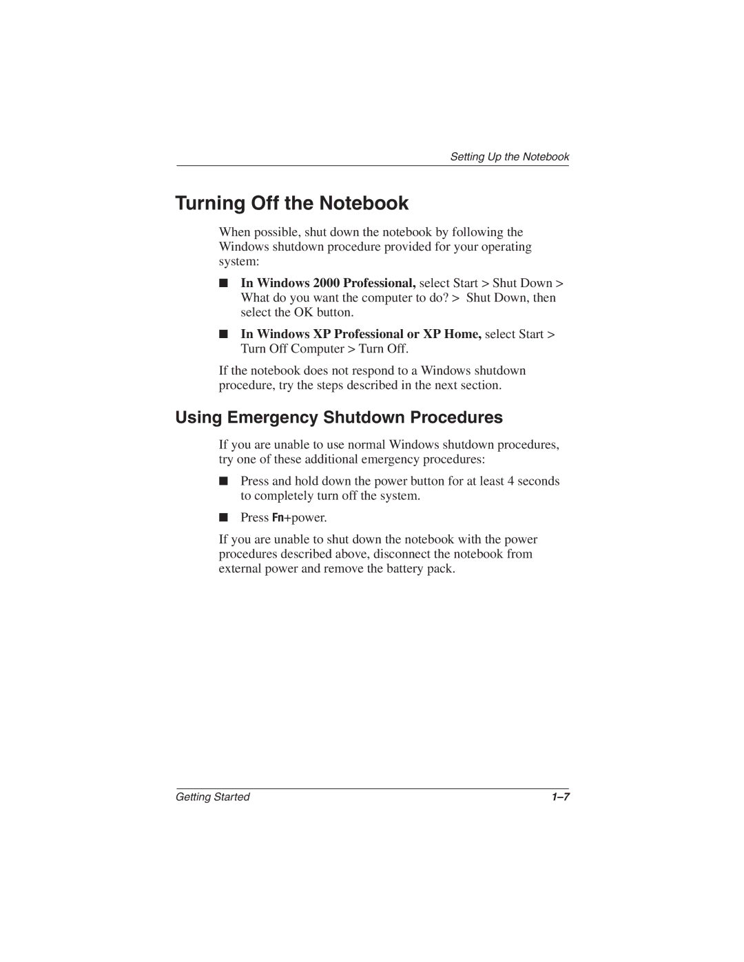 HP 1555AP, 1565AP, 1545AP, 1540AP, 1550AP, 1535AP, 1527EA, 1525CA Turning Off the Notebook, Using Emergency Shutdown Procedures 