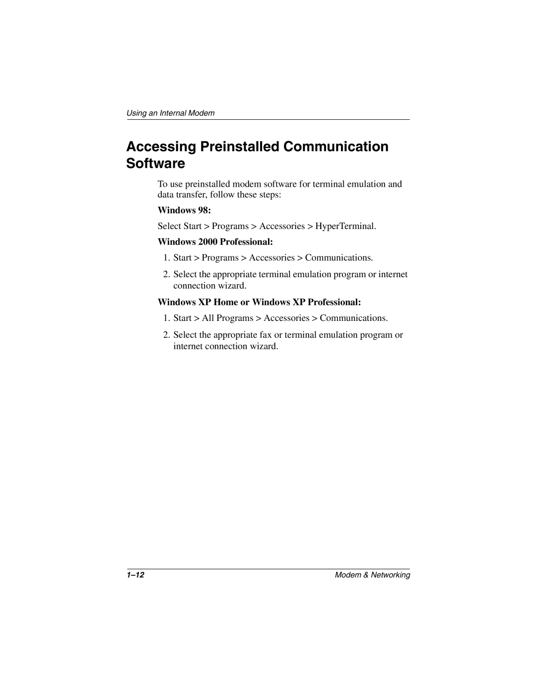 HP 1510EA, 1575AP, 1570AP, 1572AP Accessing Preinstalled Communication Software, Windows XP Home or Windows XP Professional 