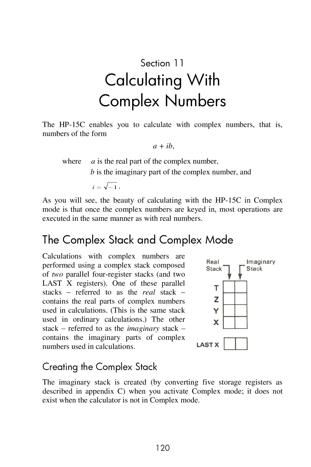 HP 15c Scientific manual Calculating With Complex Numbers, Complex Stack and Complex Mode, Creating the Complex Stack, 120 