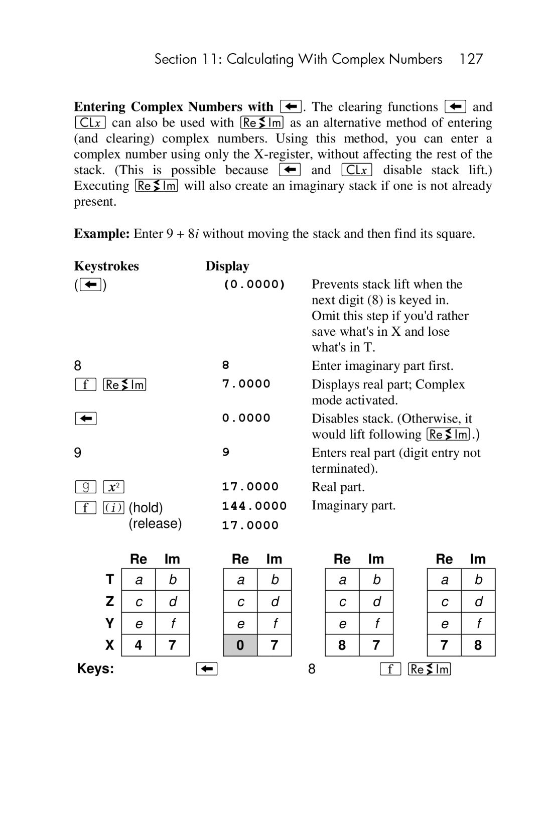 HP 15c Scientific manual Entering Complex Numbers with −. The clearing functions, ´ %hold release, 0000 17.0000 144.0000 