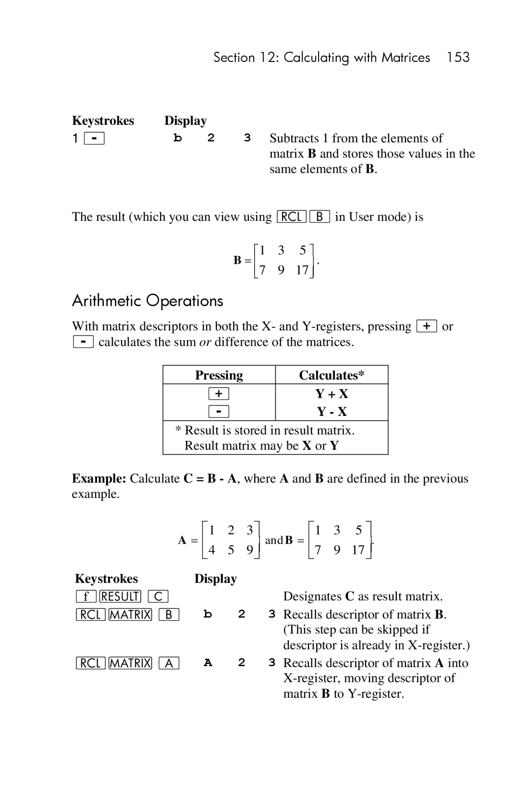 HP 15c Scientific manual Arithmetic Operations, Keystrokes Display Subtracts 1 from the elements, LB b 2 LA a 2 