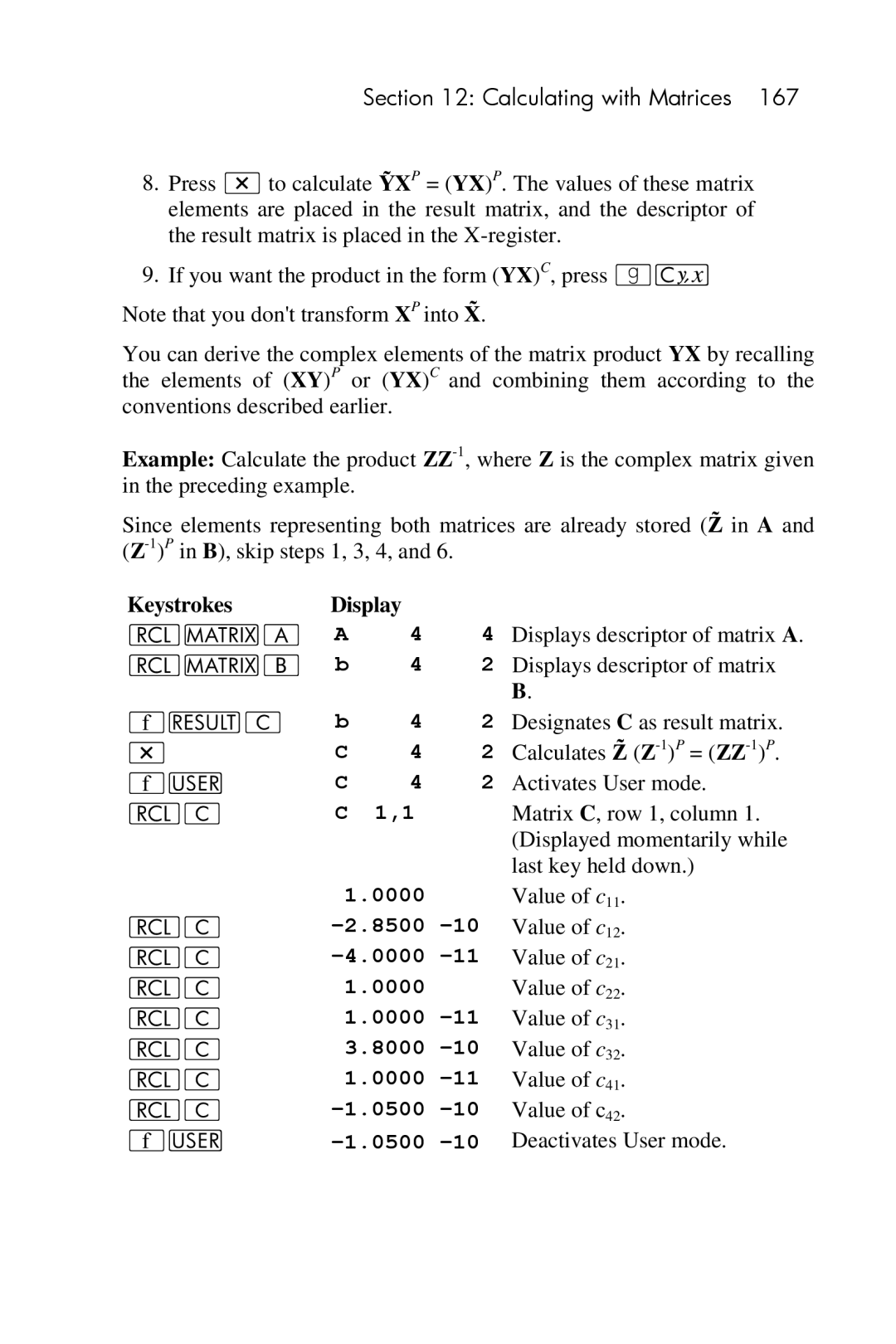 HP 15c Scientific manual Keystrokes lA lB Display Displays descriptor of matrix a, ´U lC LC lC lC lC lC lC lC ´U 