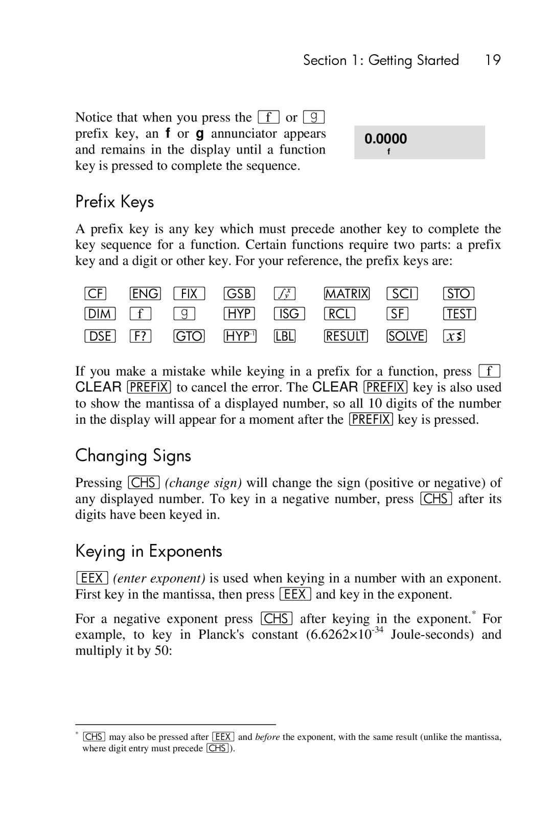 HP 15c Scientific manual Prefix Keys, Changing Signs, Keying in Exponents, I O m ´ P I l F T s ? t H b 