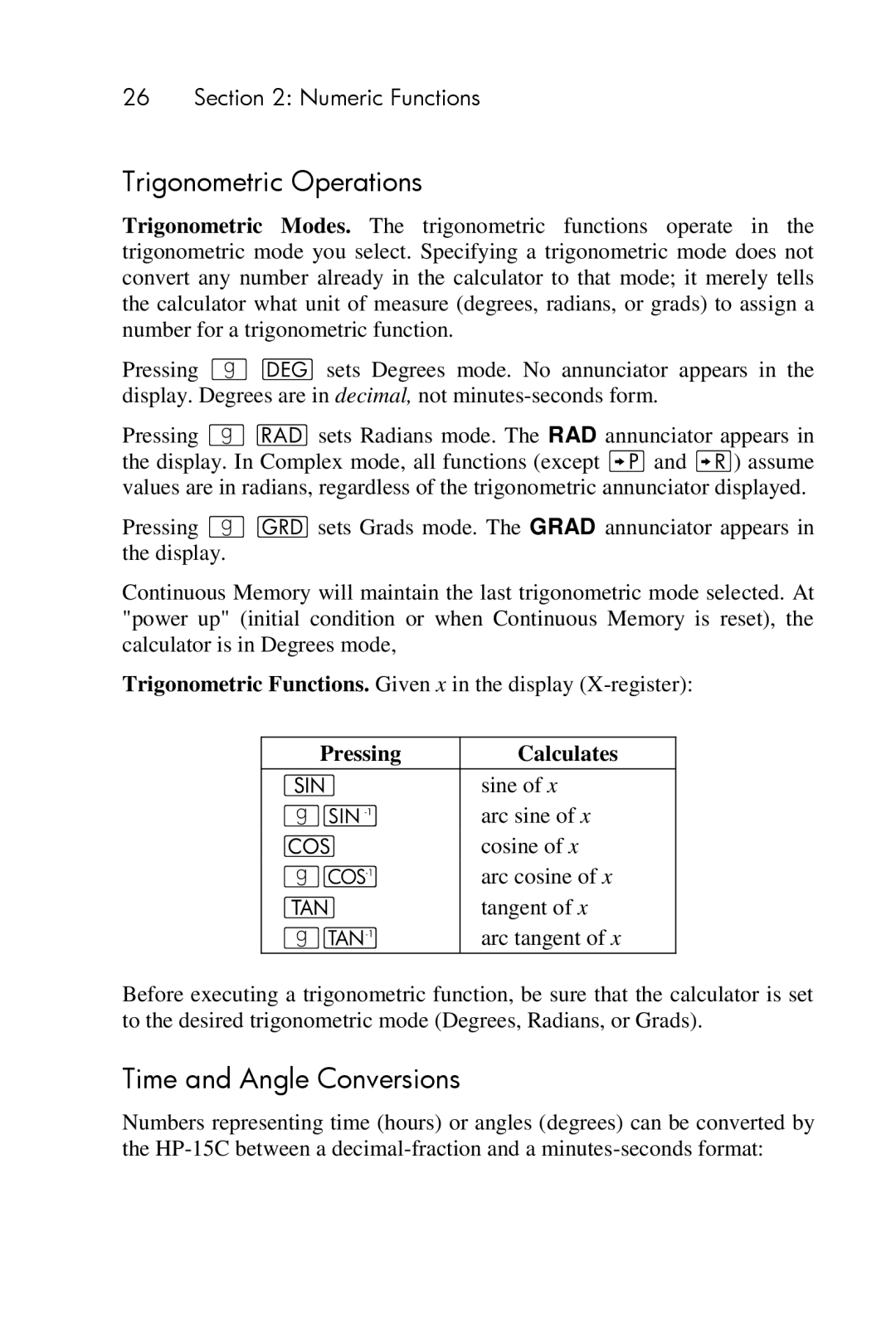 HP 15c Scientific manual Trigonometric Operations, Time and Angle Conversions, Pressing Calculates 