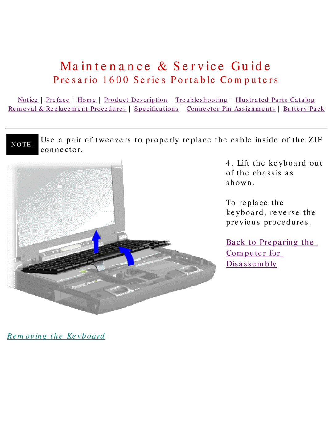 HP 1630 manual Removing the Keyboard 