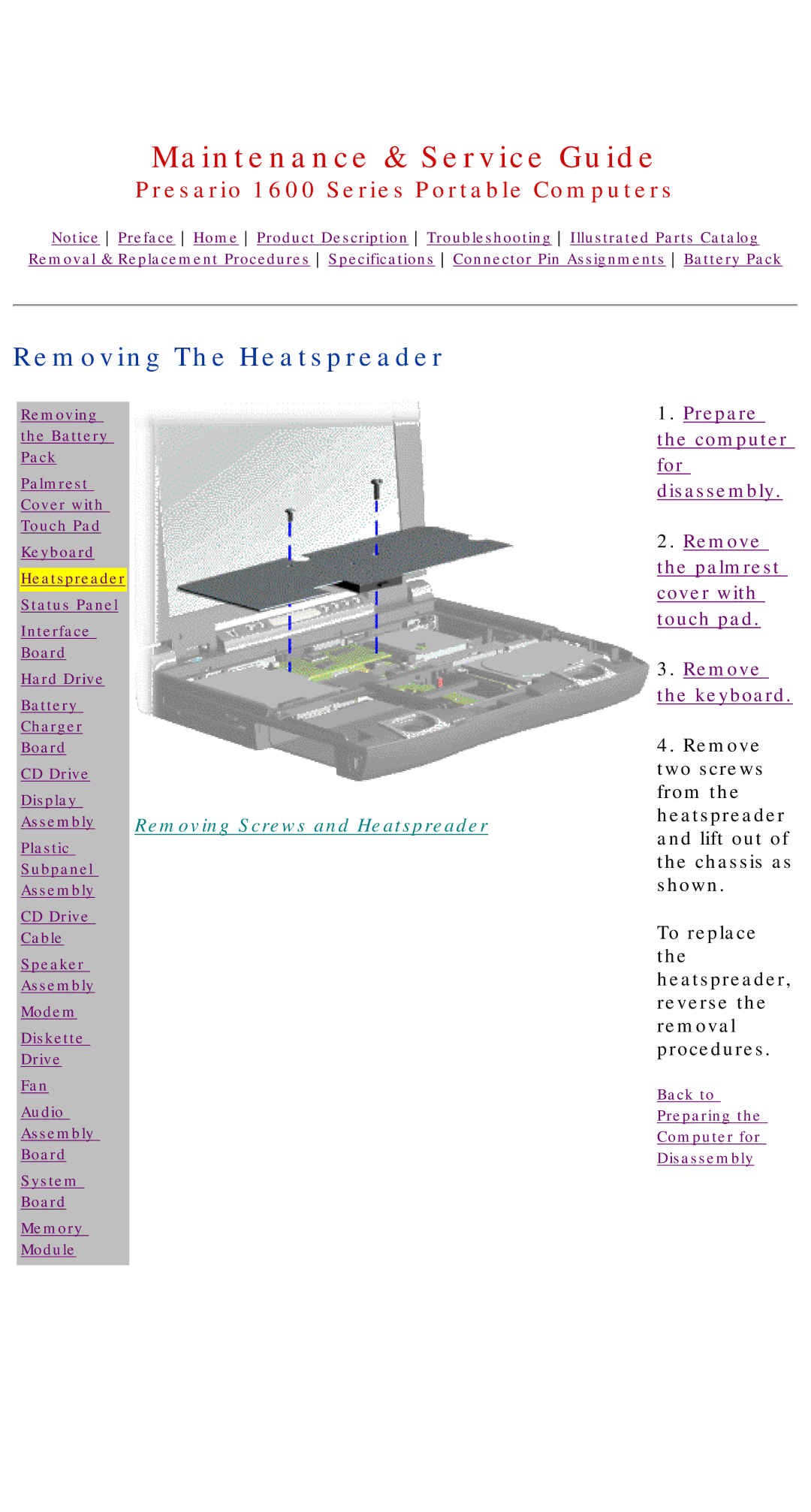 HP 1630 manual Removing The Heatspreader, Removing Screws and Heatspreader 