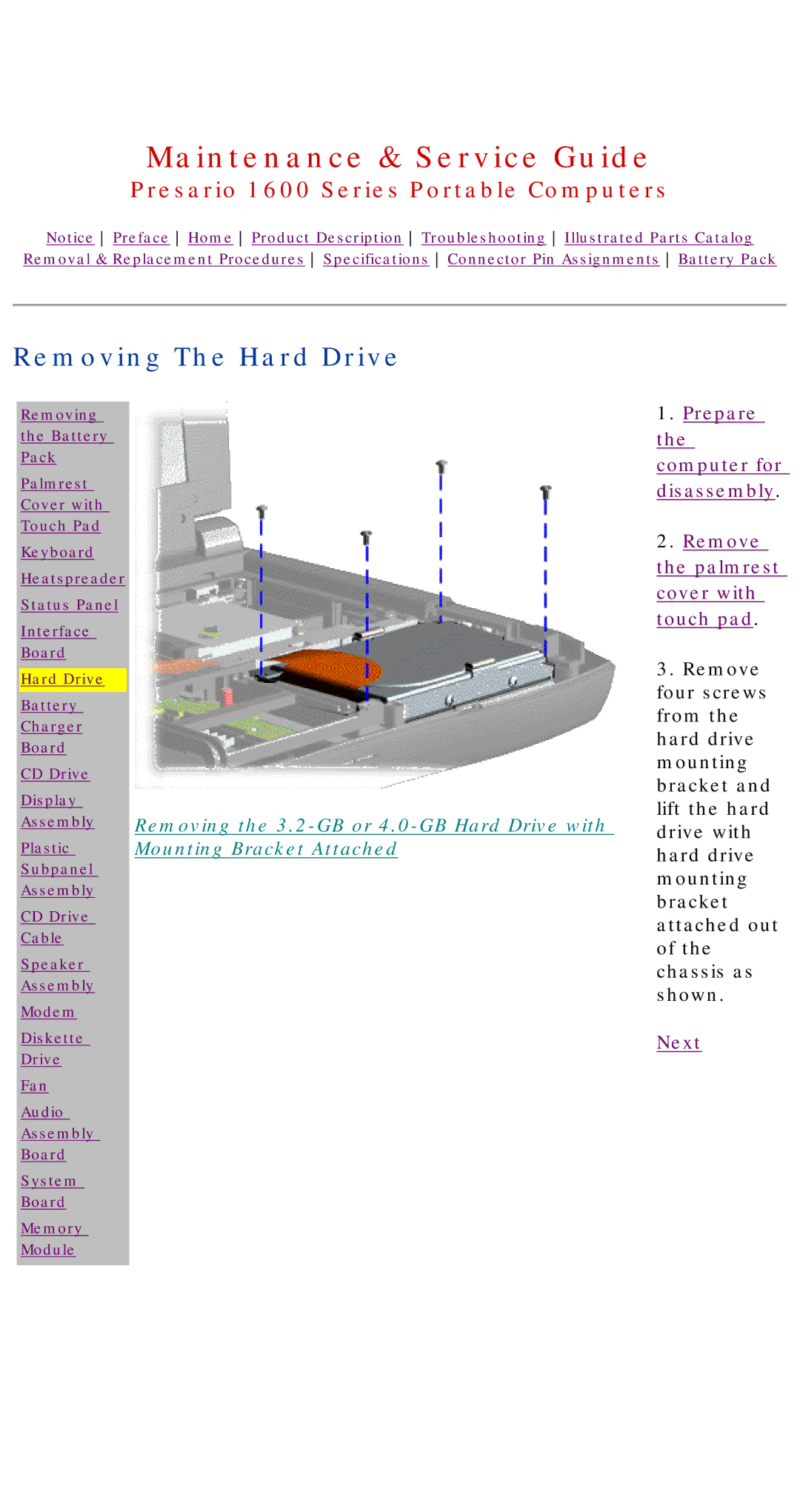 HP 1630 manual Removing The Hard Drive 