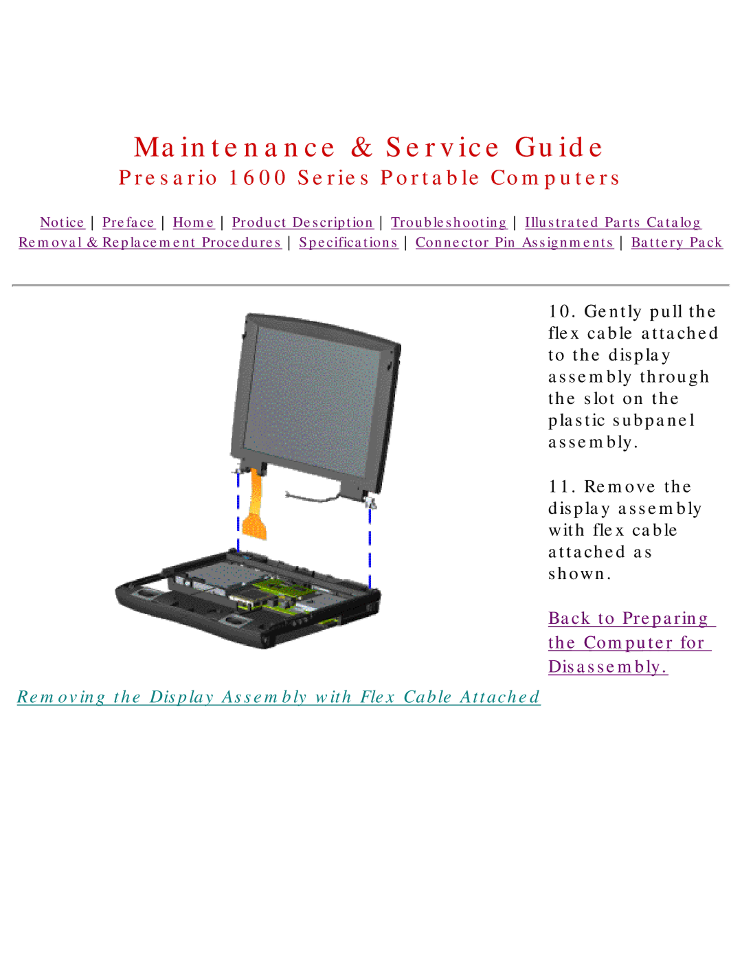 HP 1630 manual Removing the Display Assembly with Flex Cable Attached 