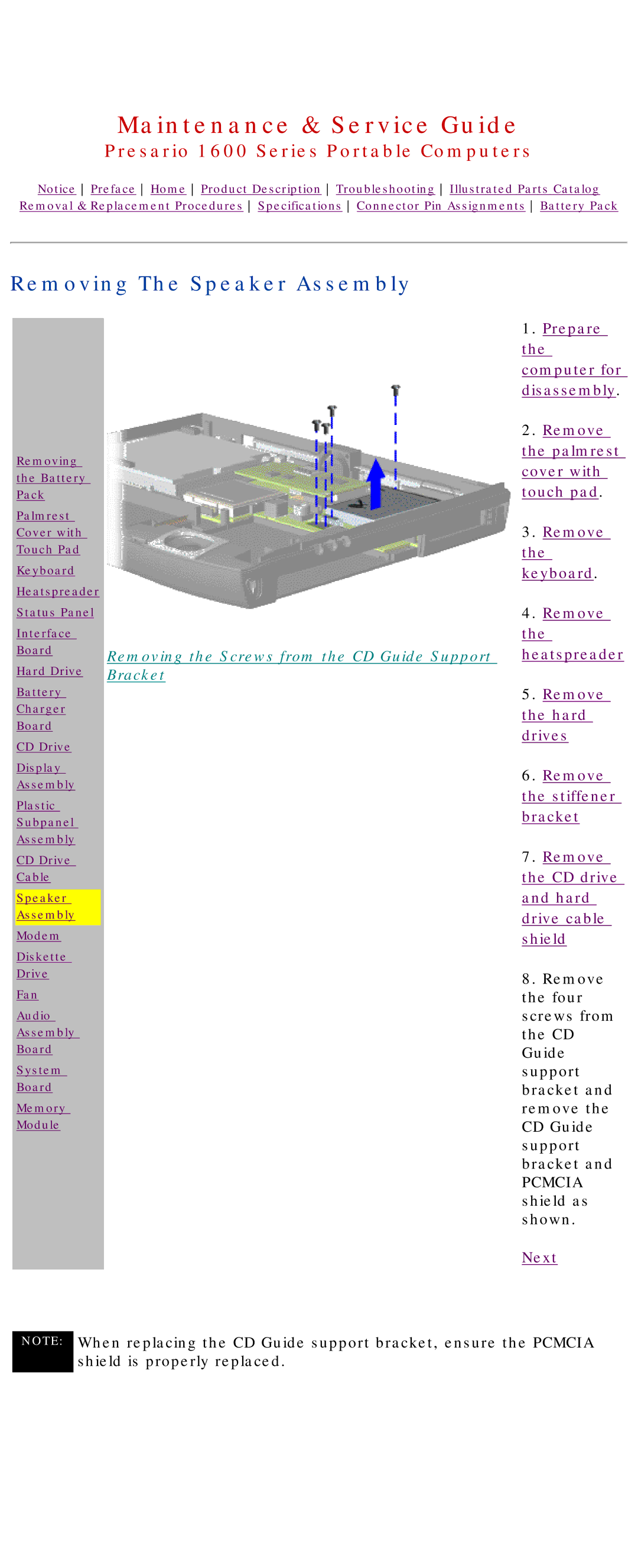 HP 1630 manual Removing The Speaker Assembly, Removing the Screws from the CD Guide Support Bracket 