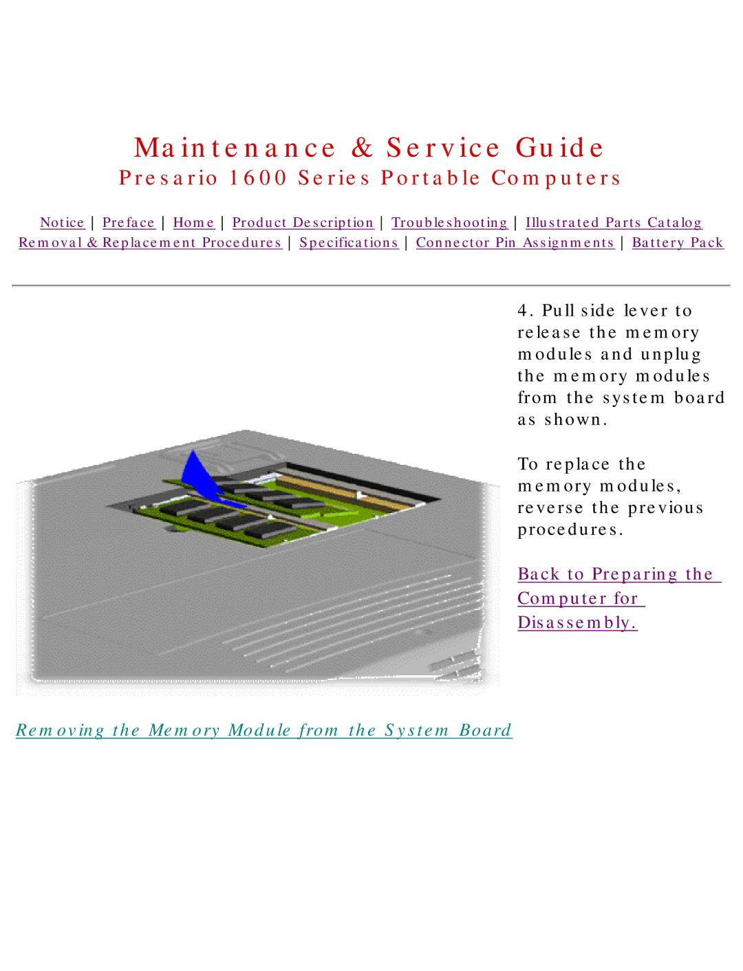 HP 1630 manual Removing the Memory Module from the System Board 
