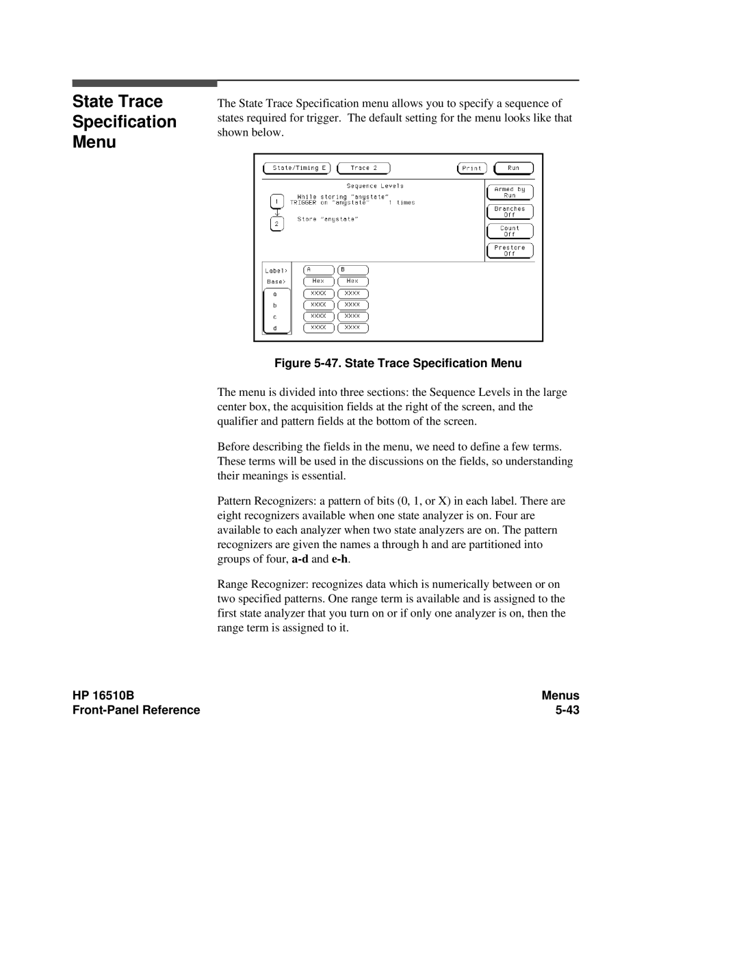 HP 16510B, 16500A manual State Trace Specification Menu 