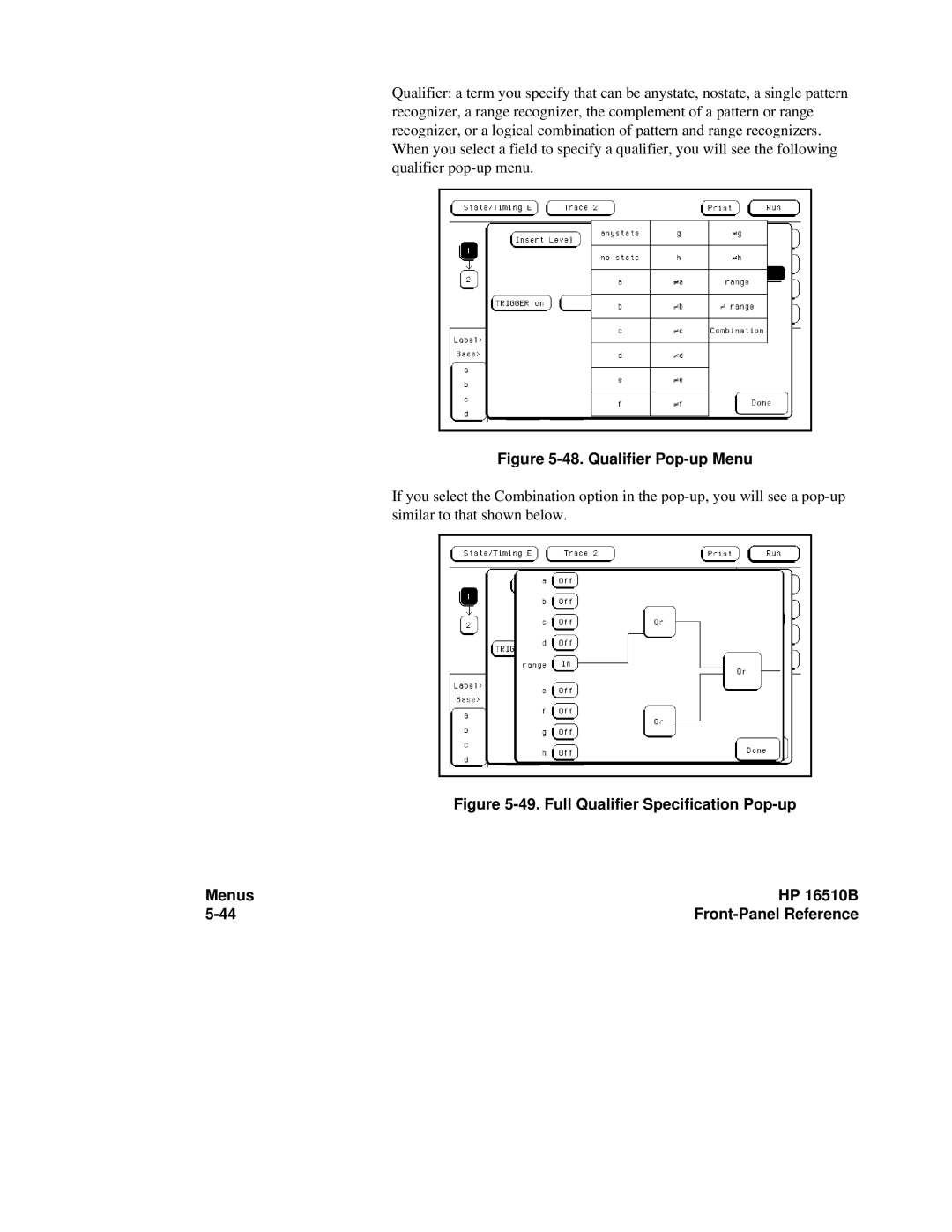 HP 16500A, 16510B manual Qualifier Pop-up Menu 