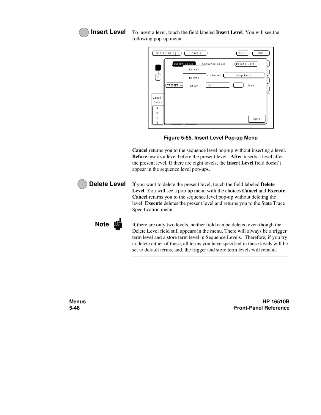 HP 16500A, 16510B manual Insert Level Pop-up Menu 