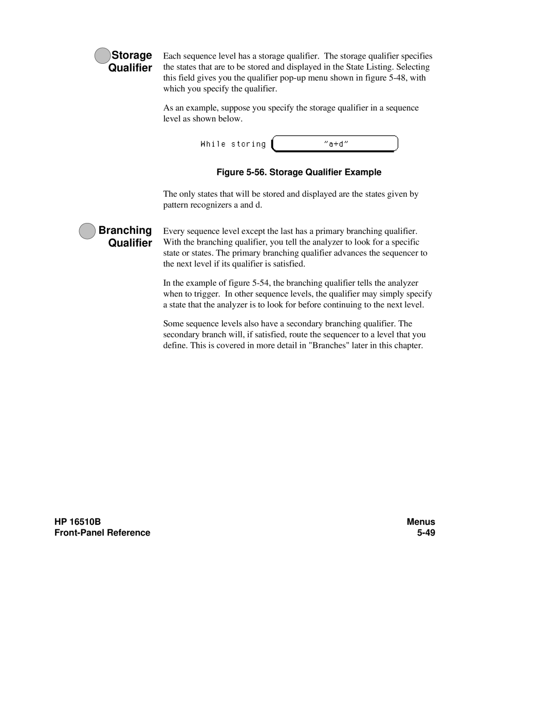 HP 16510B, 16500A manual Storage Qualifier, Branching Qualifier 