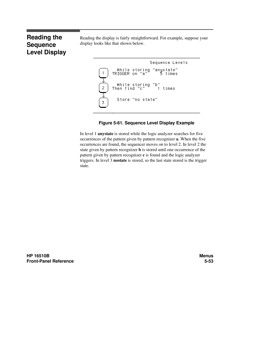 HP 16510B, 16500A manual Reading Sequence Level Display, Sequence Level Display Example 