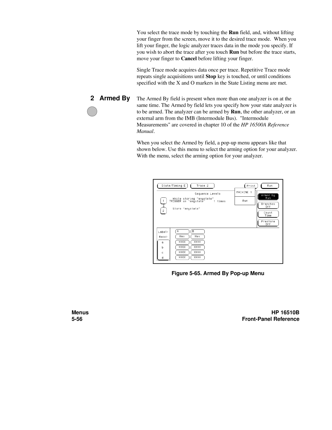 HP 16500A manual Armed By Pop-up Menu Menus HP 16510B 