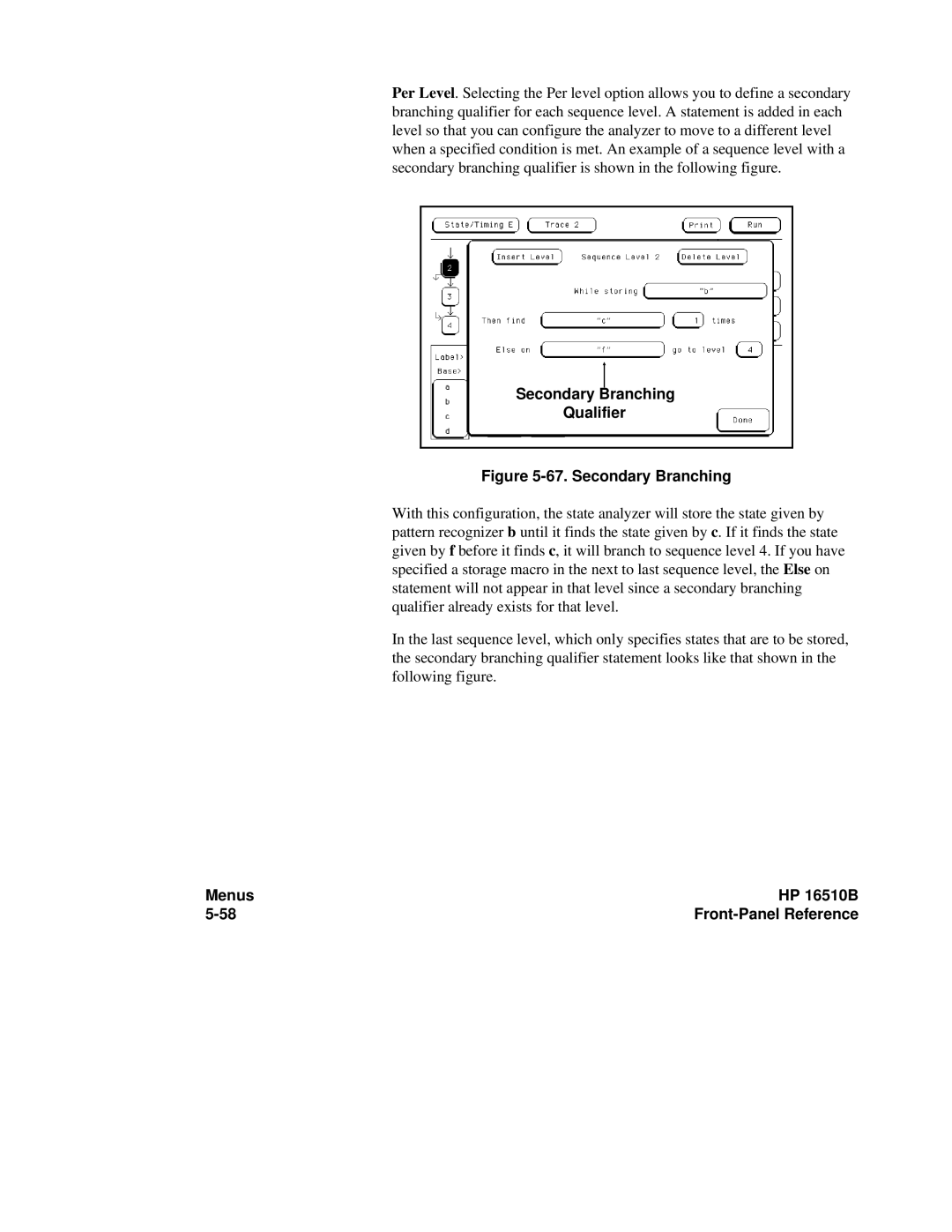 HP 16500A, 16510B manual Secondary Branching Qualifier 