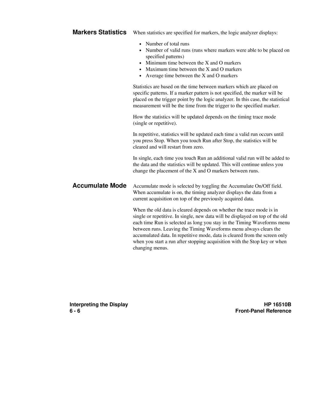 HP 16500A manual Markers Statistics Accumulate Mode, Interpreting the Display HP 16510B 