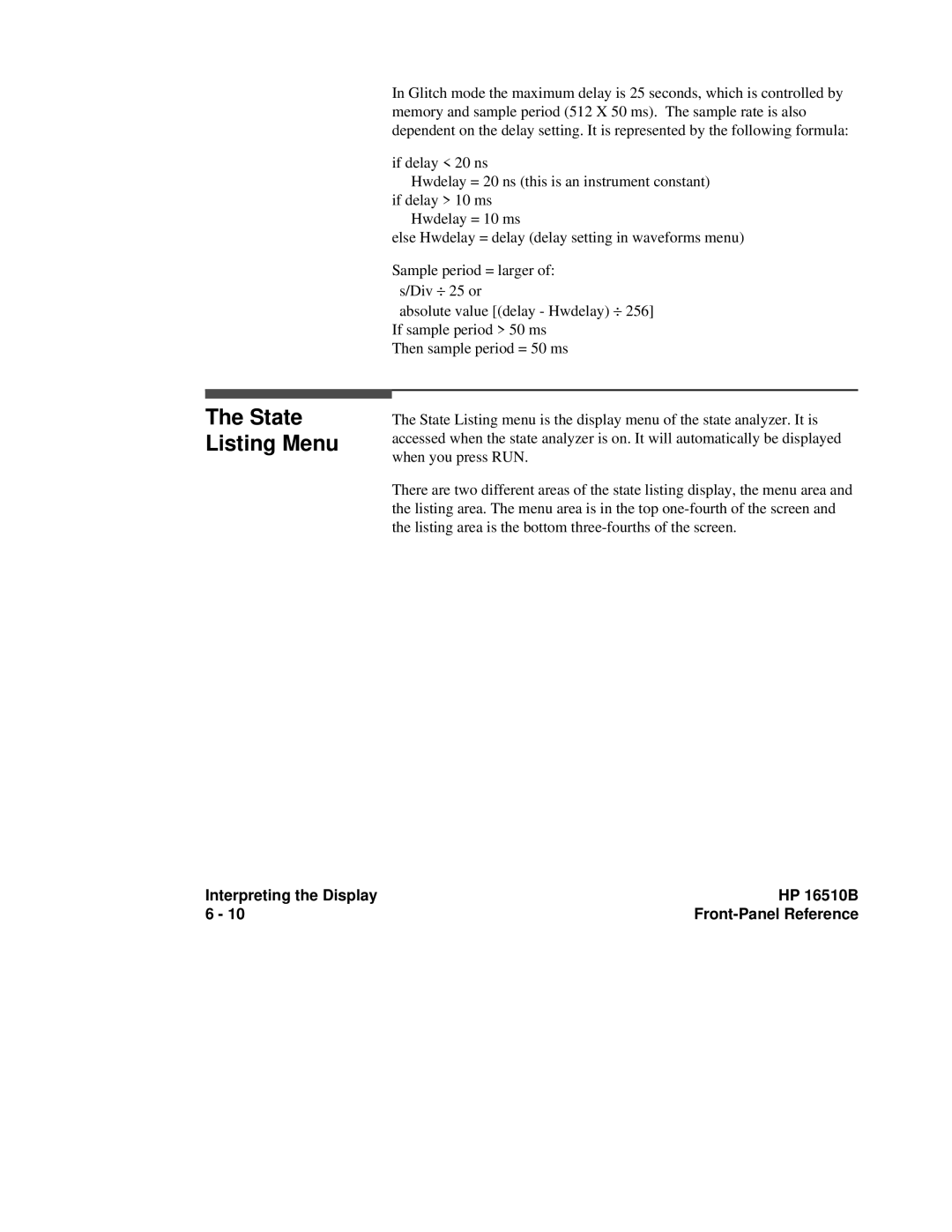 HP 16500A manual State Listing Menu, Interpreting the Display HP 16510B 