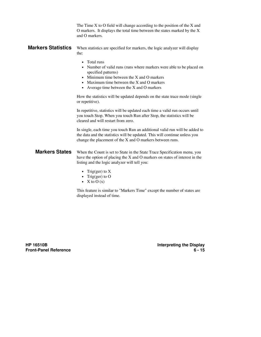 HP 16500A manual Markers Statistics Markers States, HP 16510B Interpreting the Display Front-Panel Reference 