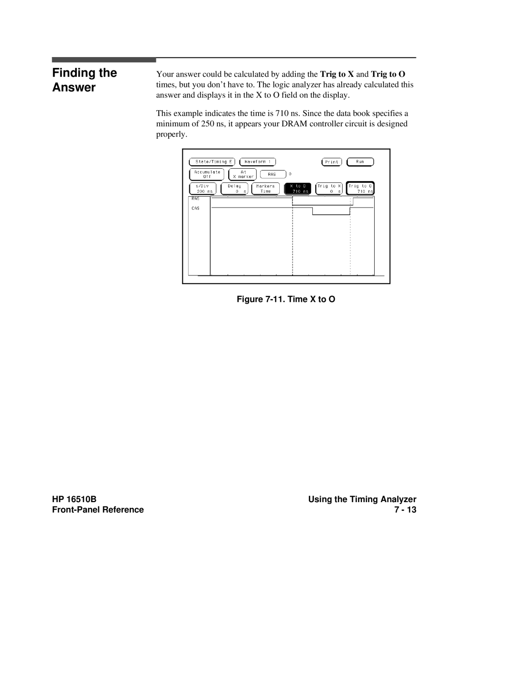 HP 16510B, 16500A manual Finding the Answer 