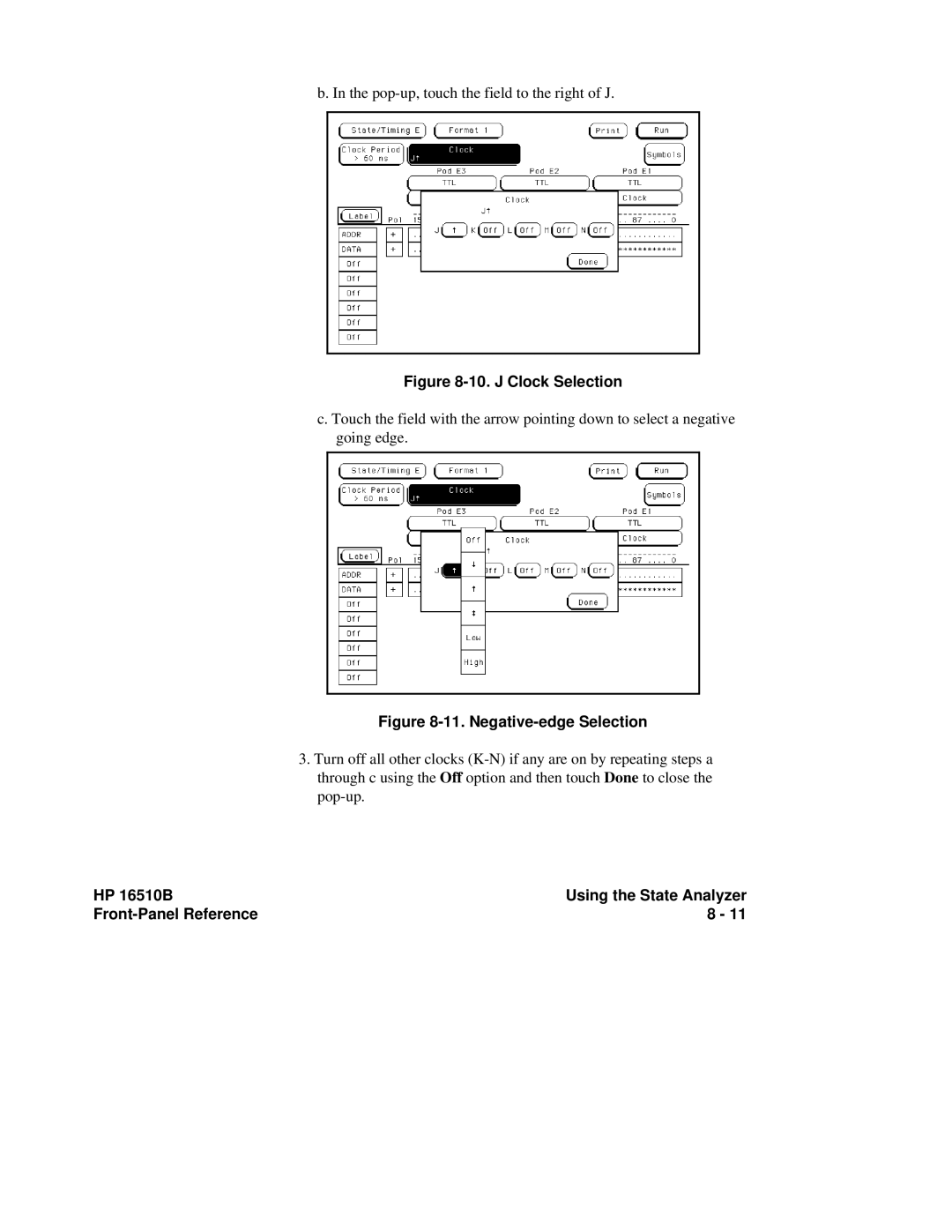 HP 16510B, 16500A manual J Clock Selection 