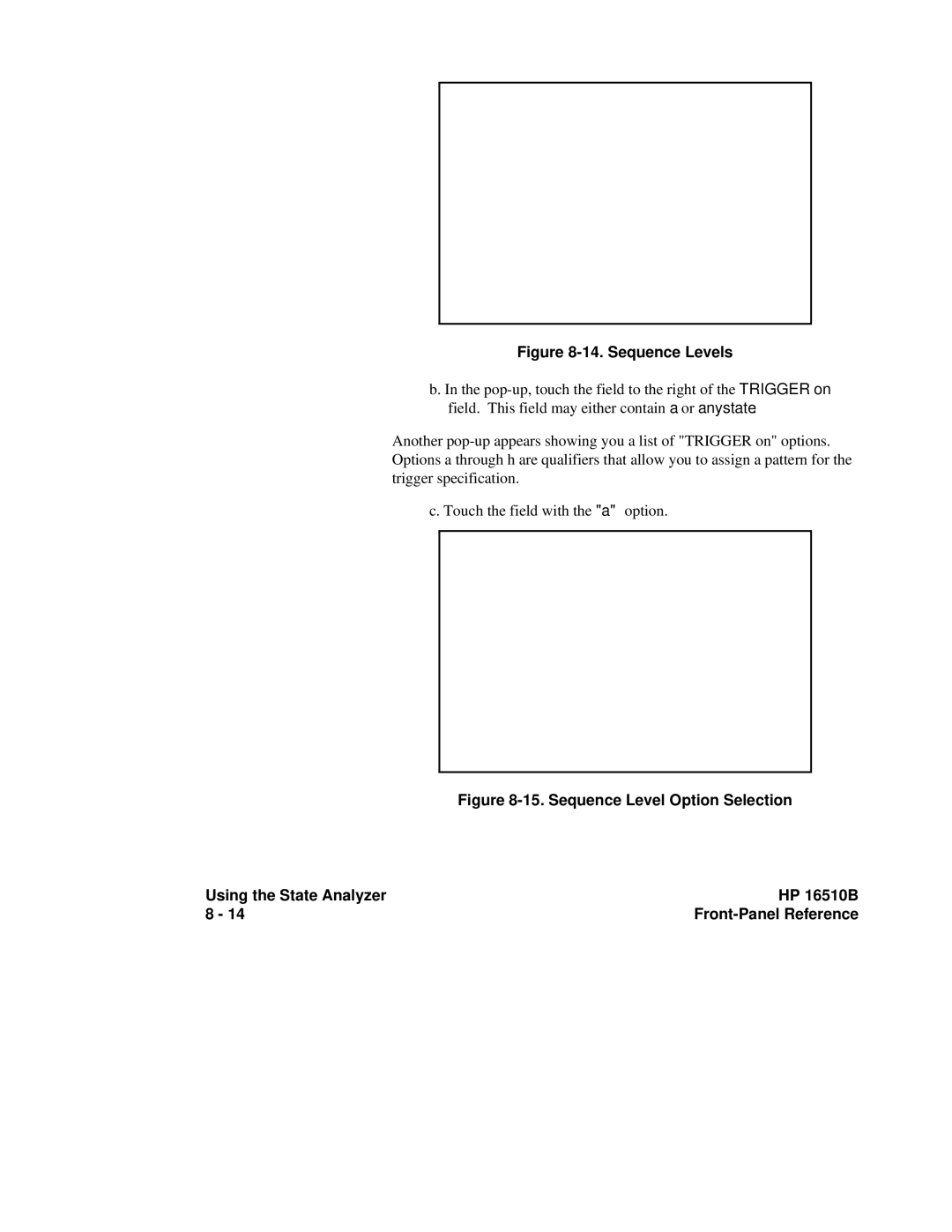 HP 16500A, 16510B manual Sequence Levels 