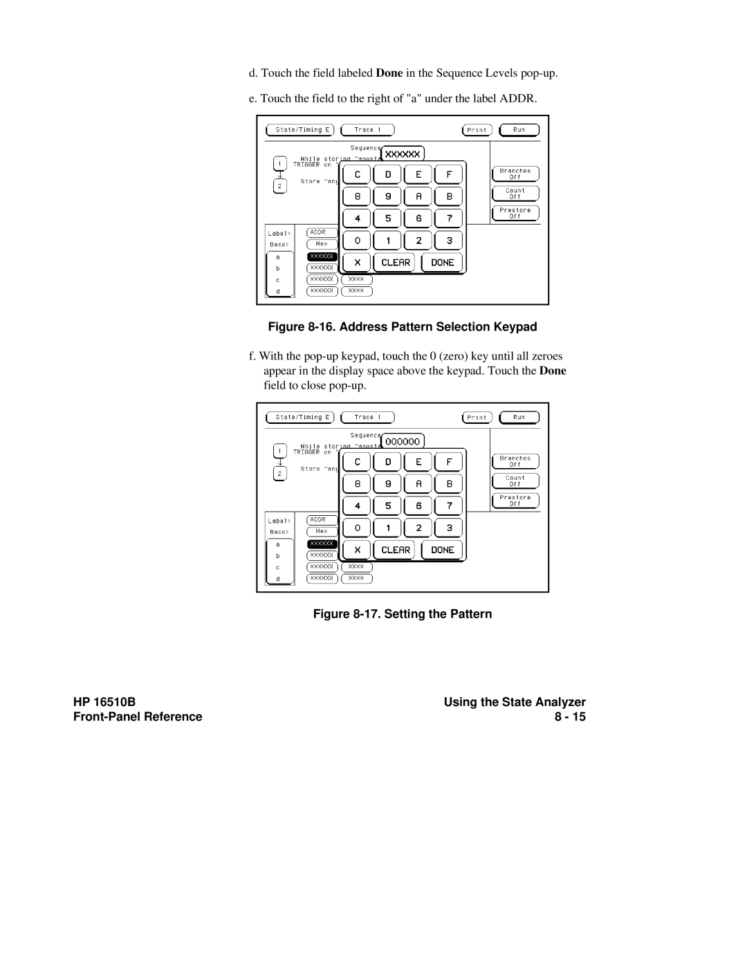 HP 16510B, 16500A manual Address Pattern Selection Keypad 