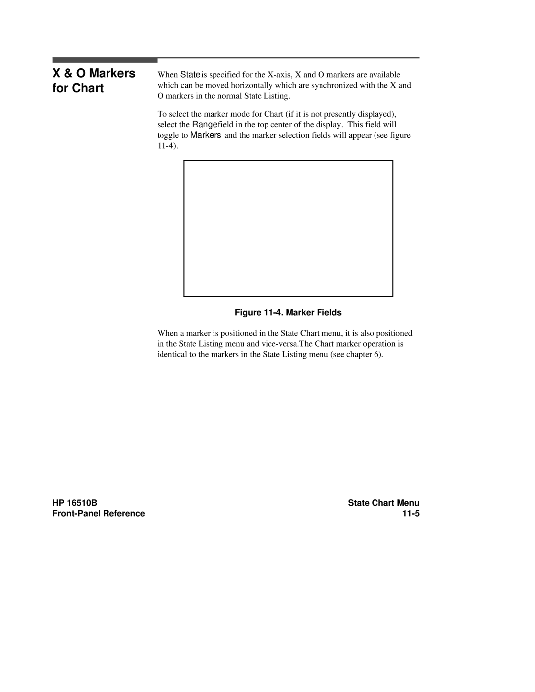 HP 16500A manual Markers for Chart, HP 16510B State Chart Menu Front-Panel Reference 11-5 