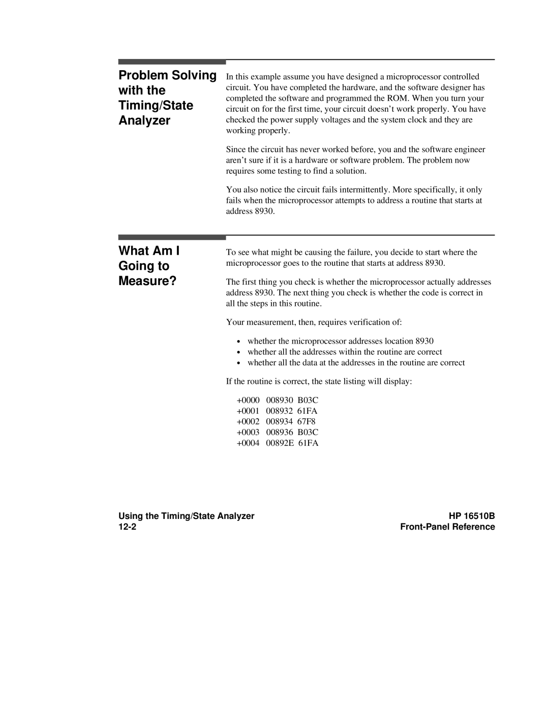 HP 16500A manual Using the Timing/State Analyzer HP 16510B 12-2 