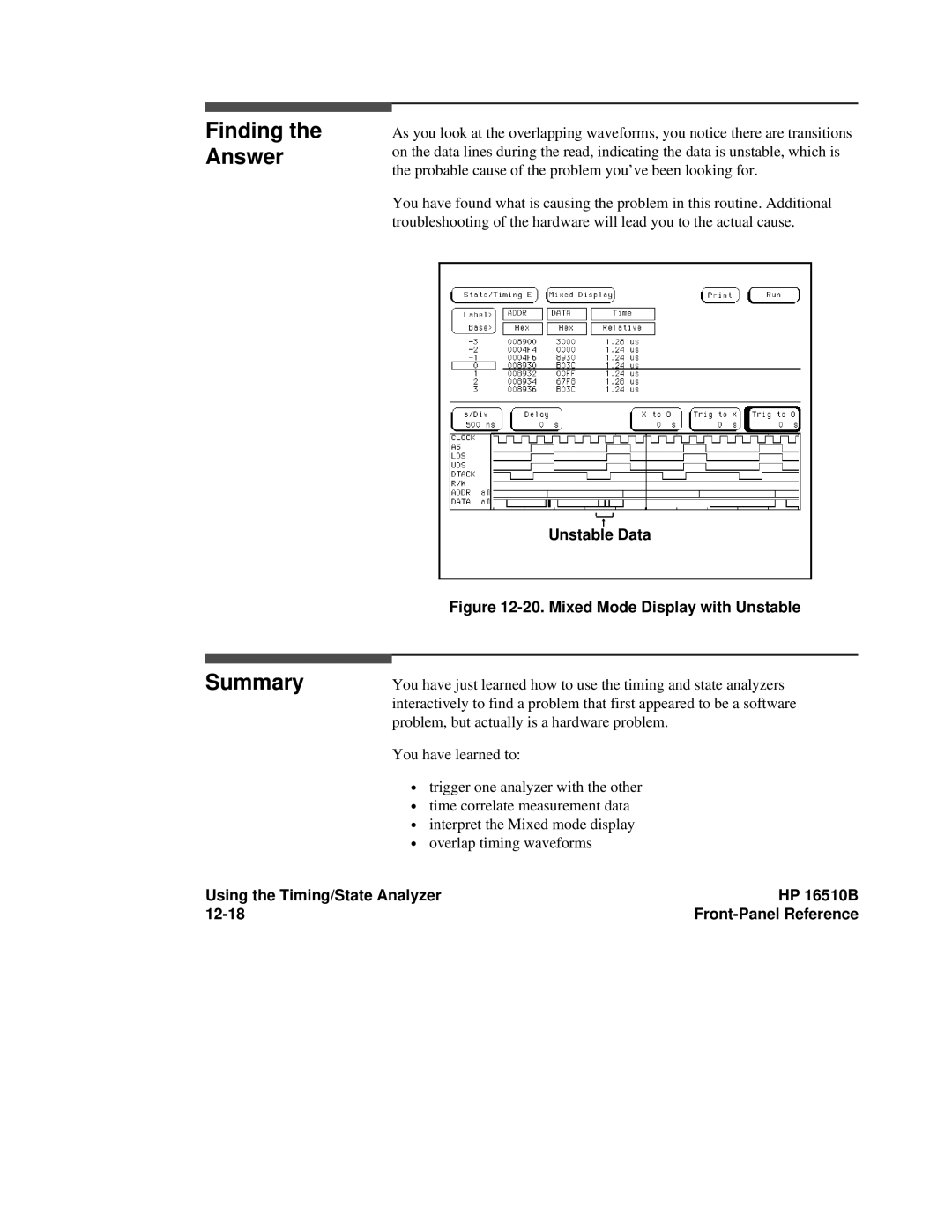 HP 16500A manual Finding the Answer Summary, Unstable Data, Using the Timing/State Analyzer HP 16510B 12-18 