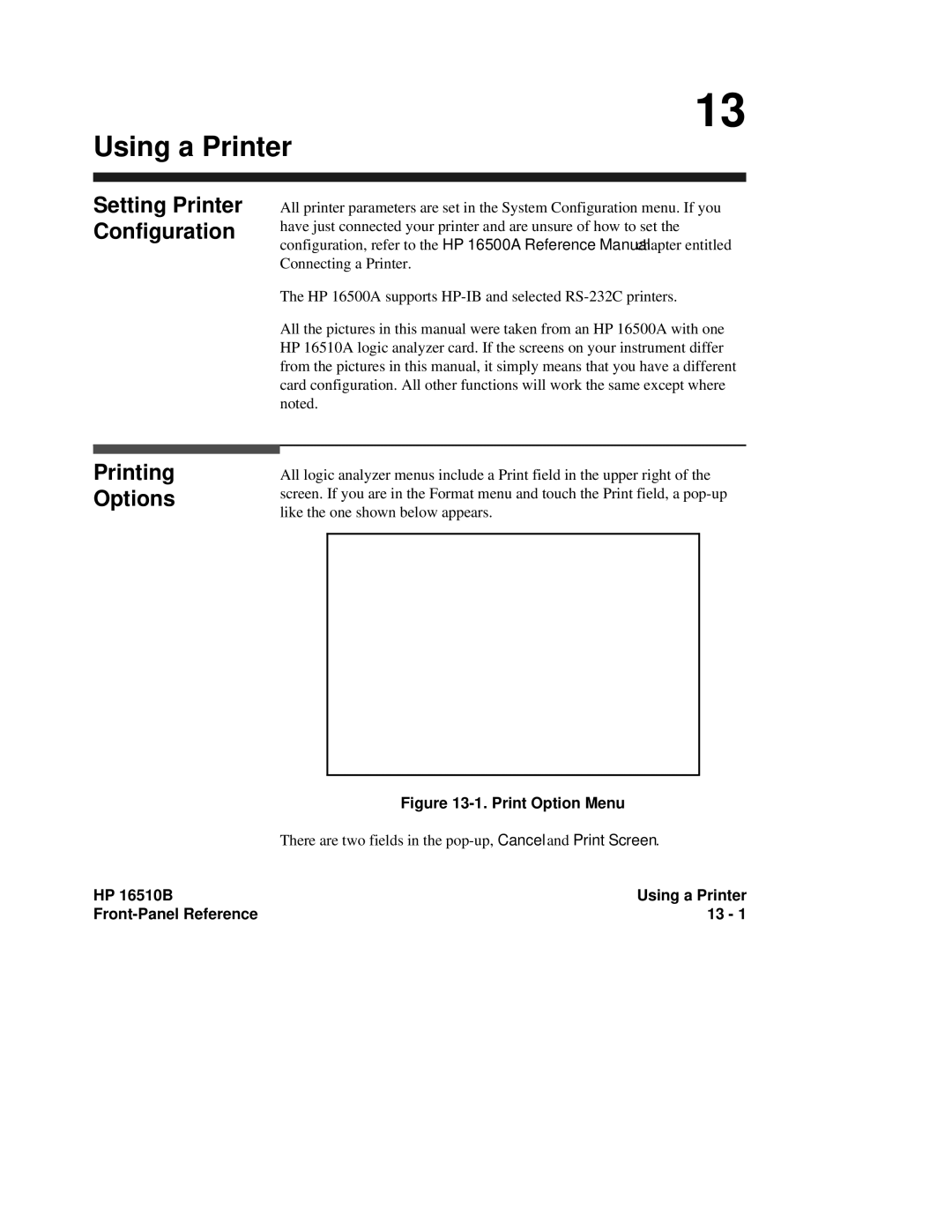 HP 16510B, 16500A manual Using a Printer, Printing Options, Setting Printer Configuration 