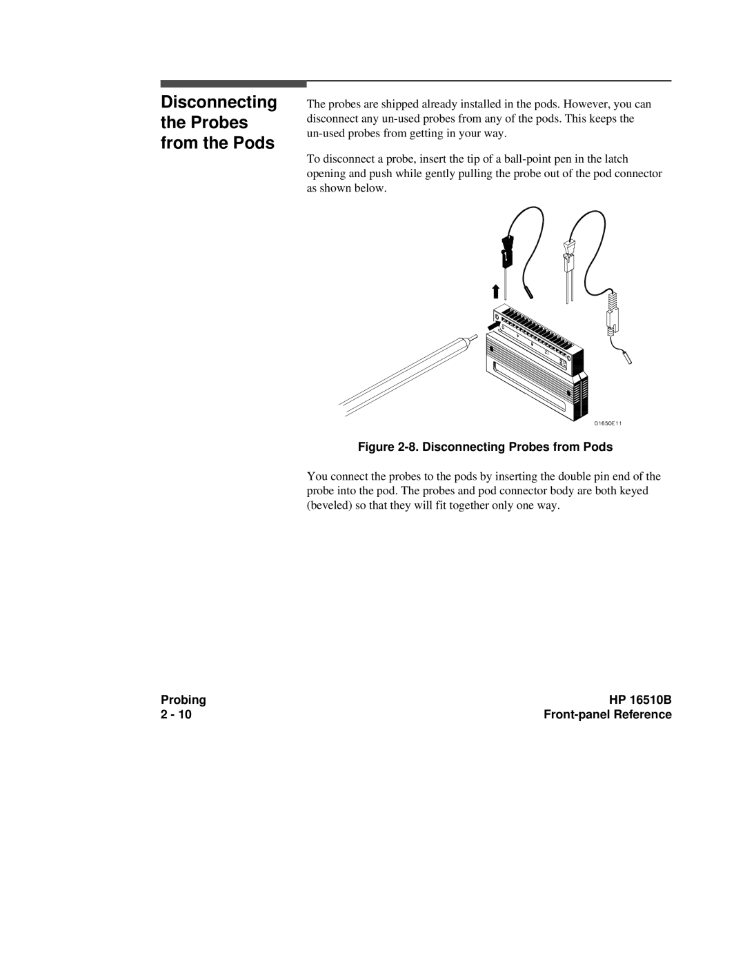 HP 16500A, 16510B manual Disconnecting the Probes from the Pods, Disconnecting Probes from Pods 