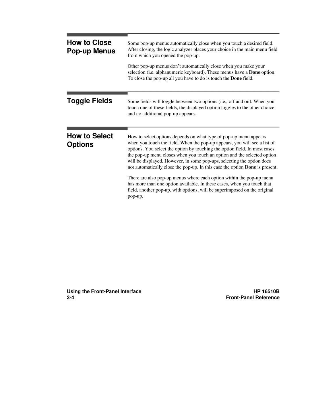 HP 16500A, 16510B manual Toggle Fields How to Select Options, How to Close Pop-up Menus 